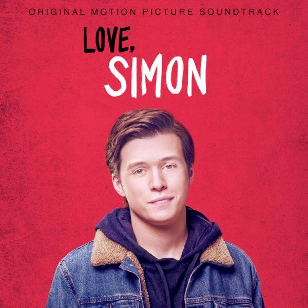 Love, Simon (Original Motion Picture Soundtrack) [FLAC]