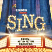 Sing (Original Motion Picture Soundtrack) [Karaoke Version] [FLAC]