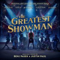 The Greatest Showman (Original Motion Picture Soundtrack) [CD FLAC]