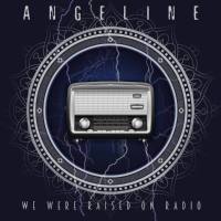 Angeline - 2021 - We Were Raised on Radio (FLAC)