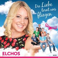 Elchos - Die Liebe Lernt Uns Fliegen Flac