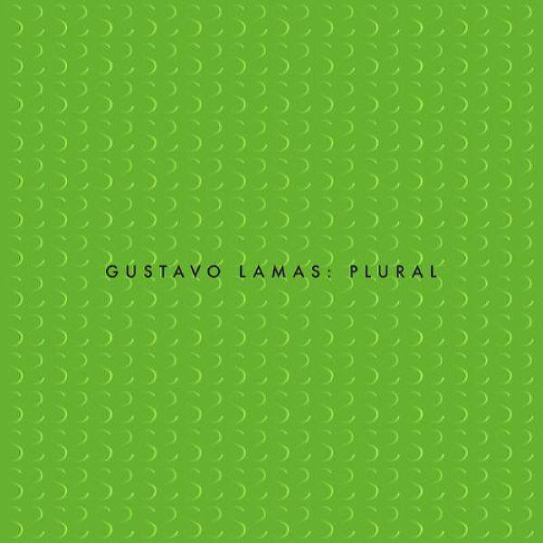Gustavo Lamas - Plural