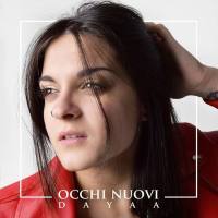 Dayaa - Occhi nuovi (2021) Flac