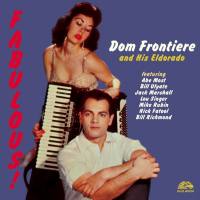 Dom Frontiere - Fabulous! Dom Frontiere and His Eldorado (2021) FLAC