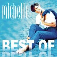 Michelle - Best Of Michelle (2013) Flac