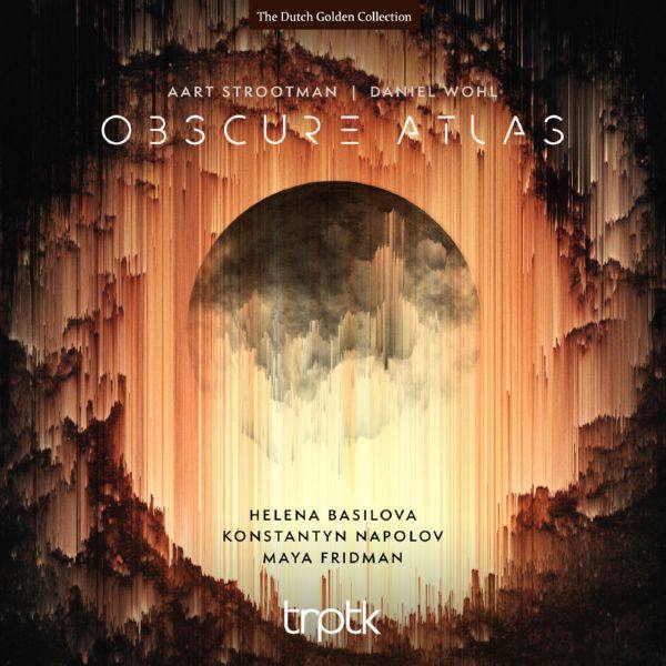 Helena Basilova, Konstantyn Napolov  - Obscure Atlas (2021) [Hi-Res]