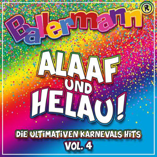 Various Artists - Ballermann Alaaf Und Helau! - Die Ultimativen Karnevals Hits, Vol. 4 (2020) Flac