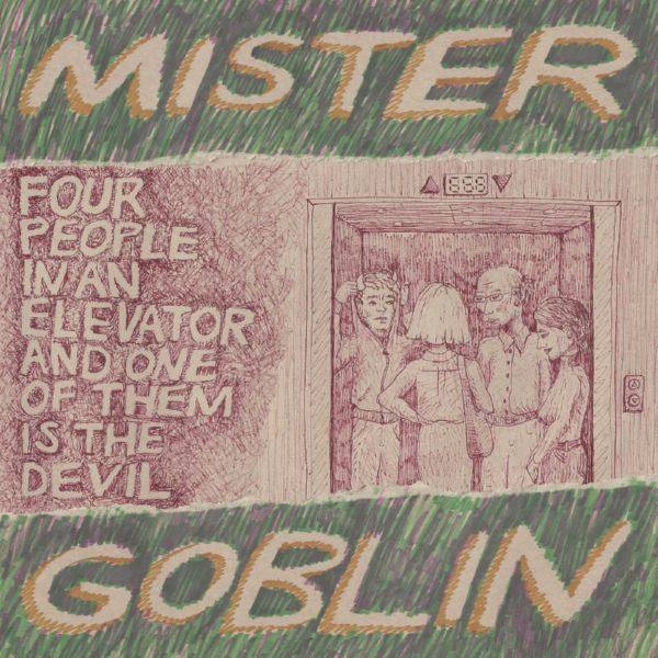 Mister Goblin - Four People in an Elevator and One of Them Is the Devil (2021)