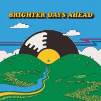 Various Artists - Colemine Records Presents- Brighter Days Ahead (2021)