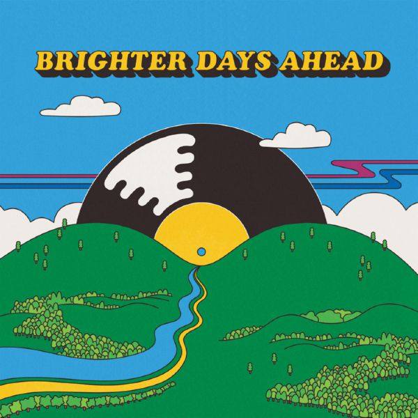 Various Artists - Colemine Records Presents- Brighter Days Ahead (2021)