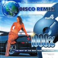 VA - 1000% Disco Remix Vol. 4 (2003)  FLAC