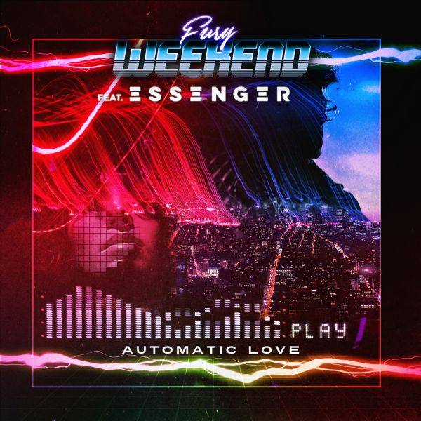 Fury Weekend - Automatic Love (feat. Essenger) [Single] 2020 FLAC