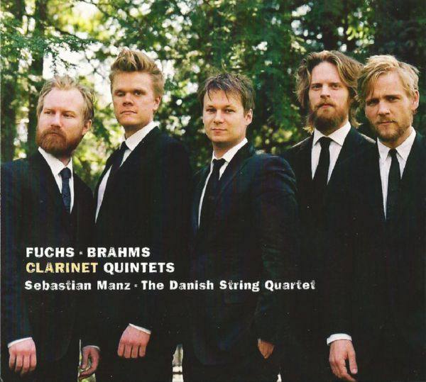 Sebastian Manz, The Danish String Quartet - Fuchs, Brahms Clarinet Quintets (2014)