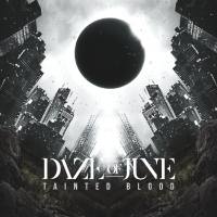 Daze of June - Tainted Blood (2021) FLAC (16bit-44.1kHz)