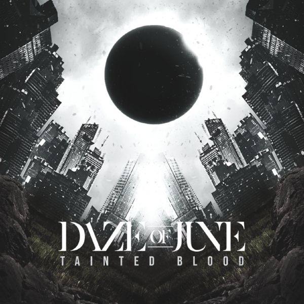 Daze of June - Tainted Blood (2021) FLAC (16bit-44.1kHz)