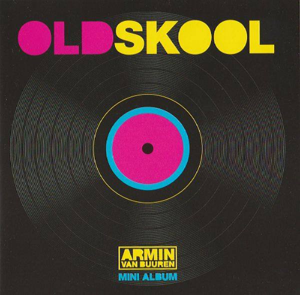 Armin van Buuren - Oldskool (Mini Album) 2016 FLAC
