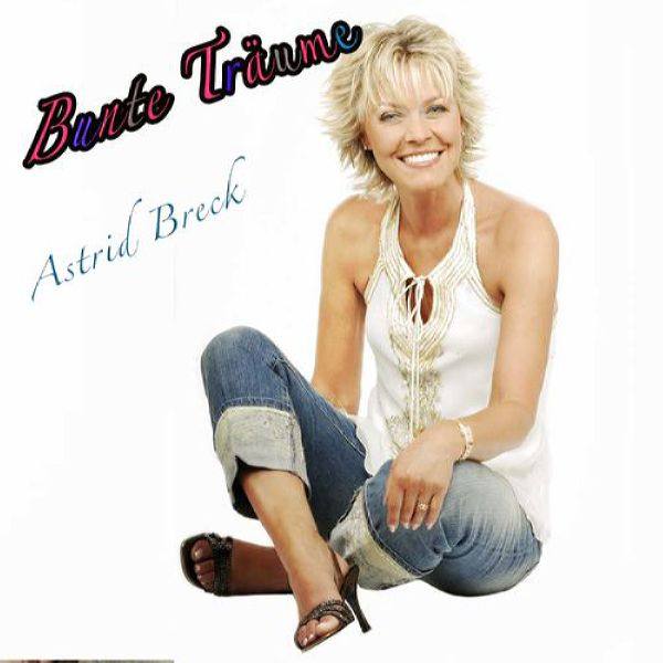 Astrid Breck - Bunte Tr?ume (2021) Flac