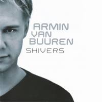 Armin van Buuren - Shivers 2005 FLAC