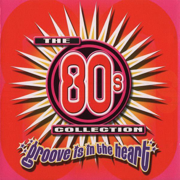 VA - The 80's Collection Groove Is In The Heart (2000, Time Life Music - TL 544-25, CD)