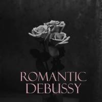 Claude Debussy - Romantic Debussy (2021) [.flac lossless]