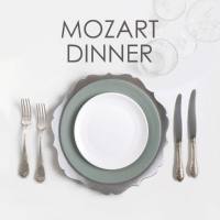 Wolfgang Amadeus Mozart - Mozart dinner (2021) [.flac lossless]