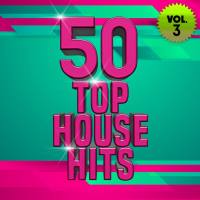 Various Artists - 50 Top House Hits, Vol. 3 (2021) [.flac lossless]