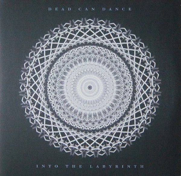 Dead Can Dance - Into The Labyrinth 19932016 FLAC