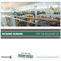 Richard Durand - For The Believers 2.0 2007 FLAC