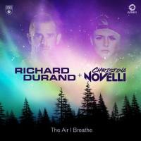 Richard Durand ft. Christina Novelli - The Air I Breathe 2018 FLAC