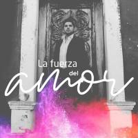 Adrian Varela - La Fuerza del Amor EP (2021) FLAC