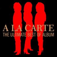 A La Carte - The Ultimate Best of Album 2016 FLAC