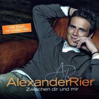 Alexander Rier - Zwischen dir und mir (2012)