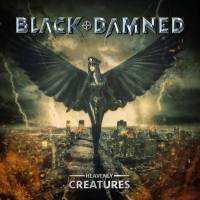 Black & Damned - Heavenly Creatures(2021)