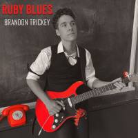 Brandon Trickey - Ruby Blues (2021)