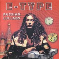 E-Type - Russian Lullaby 1998 FLAC