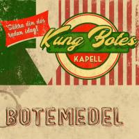 Kung Botes Kapell - Botemedel (2021)