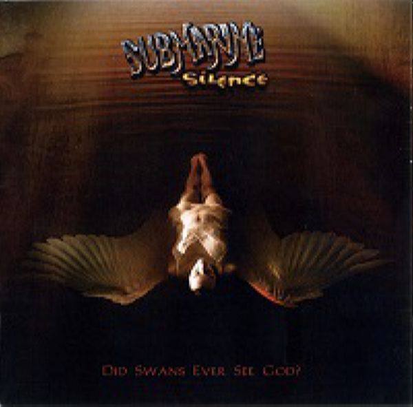 Submarine Silence - Did Swans Ever See God