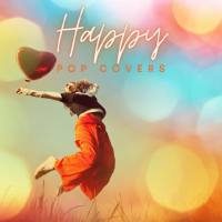 VA - Happy Pop Covers (2021) FLAC