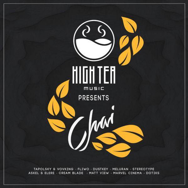 Various Artists - 2020 - Chai (High Tea Music Presents)