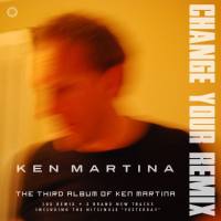 KEN MARTINA - Change Your Remix 2020 FLAC