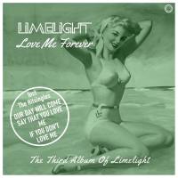 LIMELIGHT - Love Me Forever 2020 FLAC
