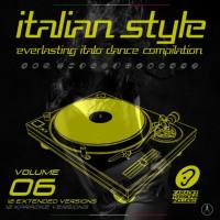 Various Artists - Italian Style Everlasting Italo Dance Compilation, Vol. 6 2017 FLAC