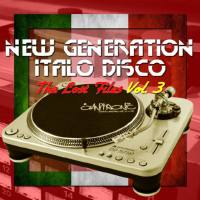 Various Artists - New Generation Italo Disco - The Lost Files, Vol. 3 2017 FLAC