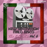 Various Artists - New Generation Italo Disco - The Lost Files, Vol. 6 2018 FLAC
