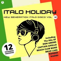 Various Artists - New Generation Italo Disco, Vol. 12 Italo Holiday 2019 FLAC