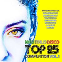 Various Artists - New Italo Disco Top 25 Compilation, Vol. 1 2015 FLAC