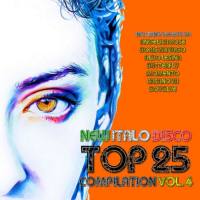 Various Artists - New Italo Disco Top 25 Compilation, Vol. 4 2016 FLAC