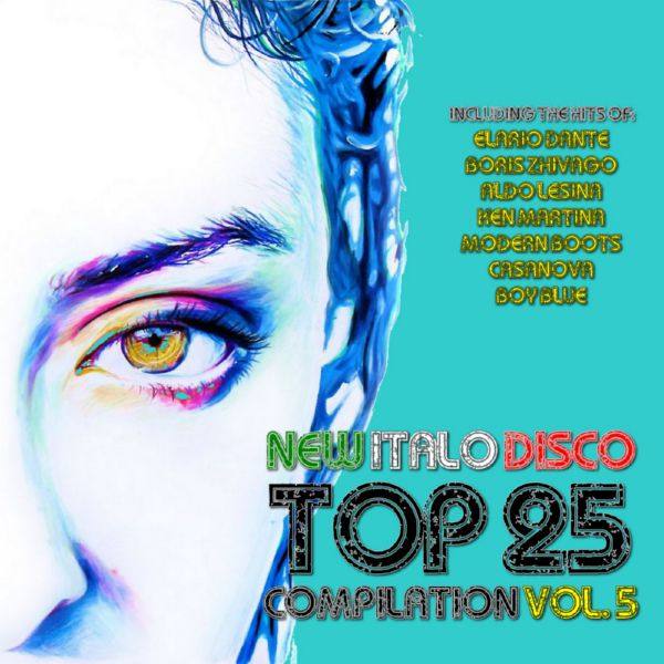 Various Artists - New Italo Disco Top 25 Compilation, Vol. 5 2016 FLAC