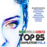 Various Artists - New Italo Disco Top 25 Compilation, Vol. 8 2018 FLAC