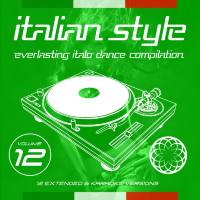 VA - Italian Style Everlasting Italo Dance Compilation Vol. 12 2020 FLAC